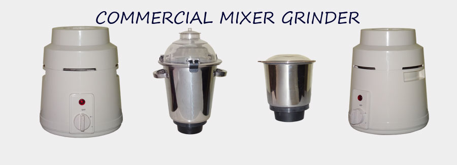 Commercial Mixer Grinder